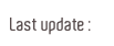 Last update :